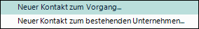 Untermemnü Schnelleingabe Kontakt in Vorgängen